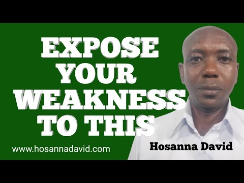 How to Deal with Your Weaknesses | Bro. Hosanna David