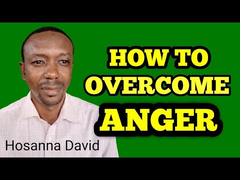 How to Overcome Anger (Pt. 2) | Bro. Hosanna David